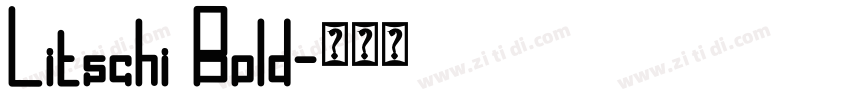 Litschi Bold字体转换 Litschi Bold字体转换
